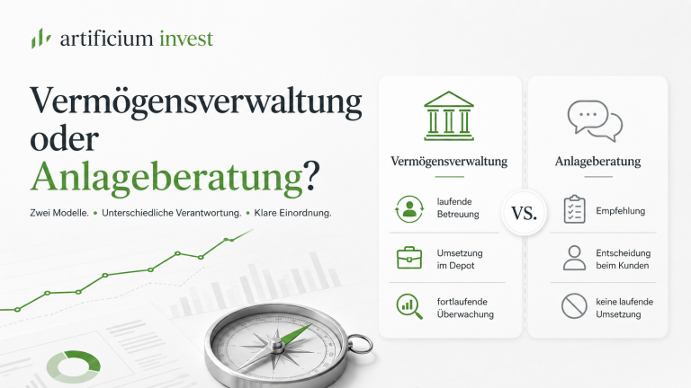 Möchte ich beraten werden – oder möchte ich die laufende Verwaltung meines Vermögens in professionelle Hände geben?